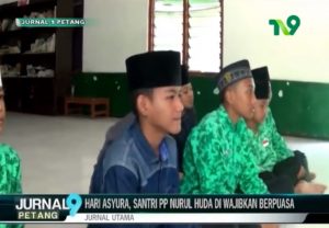 Alasan PP Nurul Huda di Wajibkan Santri Berpuasa di Hari Asyura