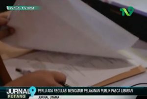 Pelayanan Publik Pasca Libur Tahun Baru 2018