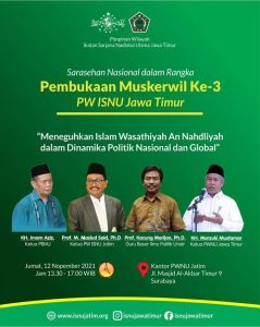 Islam Moderat Jadi Bahasan di Pembukaan Musykerwil ISNU Jatim