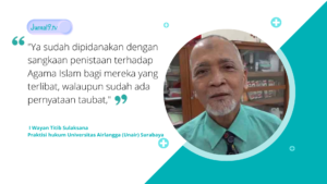 Praktisi Hukum Unair Minta Pelaku Penistaan Agama Segera Ditahan