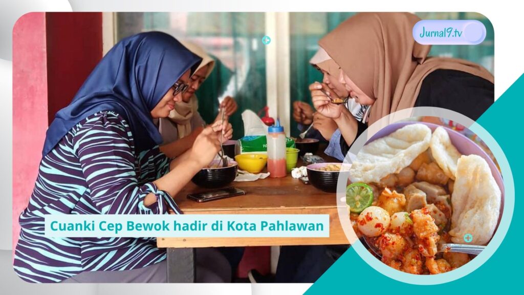 Bakso Cuanki Hadir di Kota Pahlawan