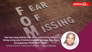 FOMO, Merasa ‘Tertinggal’ Tren dan Cara Menghadapinya Ketika Harga-Harga Serba Naik