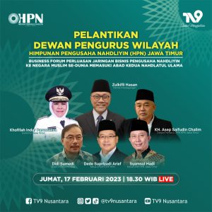 HPN Jatim Dilantik, Hadirkan Menteri Perdagangan dan Gubernur, Siap Tingkatkan Ekspor ke Timur Tengah