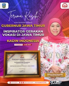 Raih Penghargaan Inspirator Gerakan Vokasi Jawa Timur, Gubernur Khofifah : Komitmen Lahirkan SDM Terampil untuk Turunkan Angka Pengangguran