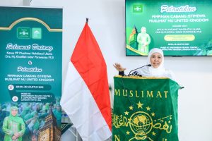 Lantik Pengurus PCI Muslimat NU UK, Khofifah Ajak Ikut Andil Merawat Jagat dan Membangun Peradaban