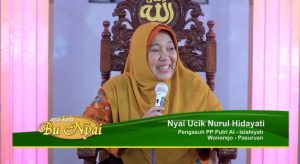 Hidup Bahagia, Panjang Umur, dan Rezeki Barokah ala Bu Nyai Ucik