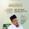 In Memoriam KH. Syafi’ Misbah Ahmad: Kiai Sederhana Pencetak Kader Ulama di Masyarakat