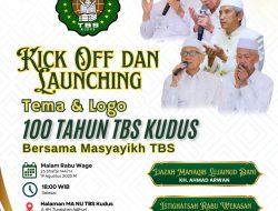 Tema dan Logo 100 Tahun TBS Kudus Resmi Di-launching