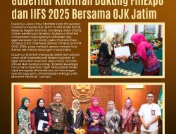 Gubernur Khofifah Dukung Penuh FinExpo dan Indonesia Islamic Finance Summit 2025, Optimis Tingkatkan Literasi dan Inklusi Keuangan Masyarakat